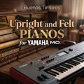 Upright and Felt Pianos for Yamaha MOX no samples required