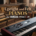 Upright and Felt Pianos for Yamaha MOXF no samples required